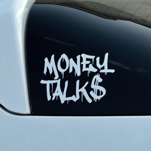 Money Talks Sticker